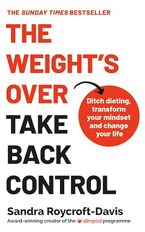 Téléchargez le livre :  The Weight's Over - Take Back Control