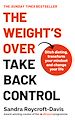 Télécharger le livre :  The Weight's Over - Take Back Control