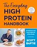 Télécharger le livre :  The Everyday High Protein Handbook
