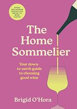 Download this eBook The Home Sommelier