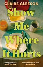 Télécharger le livre :  Show Me Where It Hurts