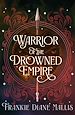 Télécharger le livre :  Warrior of the Drowned Empire