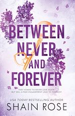 Download this eBook BETWEEN NEVER AND FOREVER