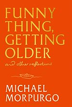Télécharger le livre :  Funny Thing, Getting Older