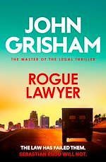 Télécharger le livre :  Rogue Lawyer