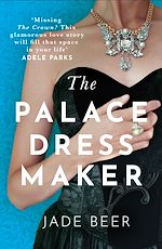 Télécharger le livre :  The Palace Dressmaker