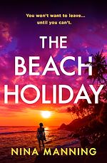 Télécharger le livre :  The Beach Holiday