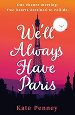 Télécharger le livre :  We'll Always Have Paris