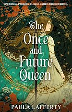 Download this eBook The Once and Future Queen