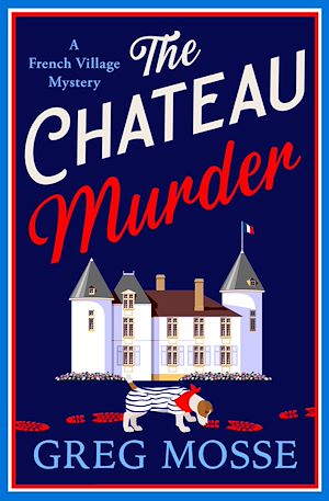 Téléchargez le livre :  The Chateau Murder