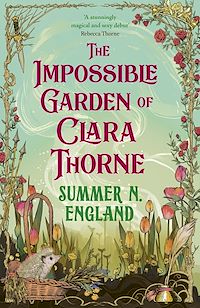 Download this ebook The Impossible Garden of Clara Thorne