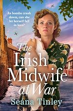 Télécharger le livre :  The Irish Midwife at War
