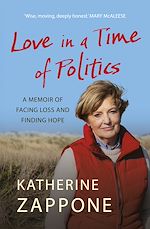 Télécharger le livre :  Love in a Time of Politics