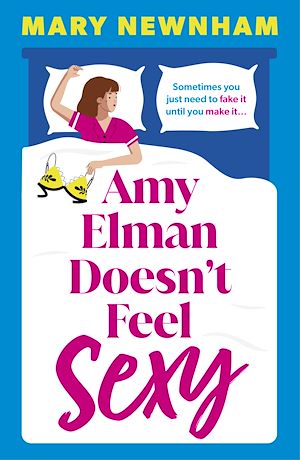 Téléchargez le livre :  Amy Elman Doesn't Feel Sexy