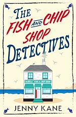 Download this eBook The Fish and Chip Shop Detectives