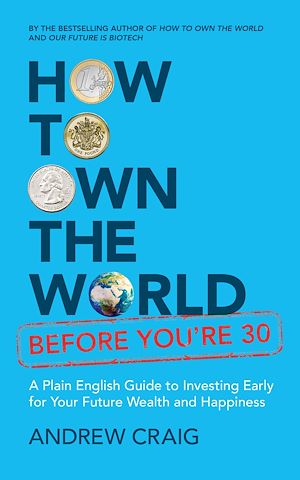 Téléchargez le livre :  How to Own the World Before You're 30