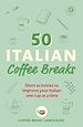 Télécharger le livre :  50 Italian Coffee Breaks