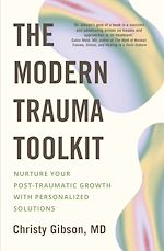 Télécharger le livre :  The Modern Trauma Toolkit