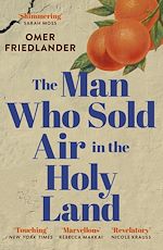 Télécharger le livre :  The Man Who Sold Air in the Holy Land