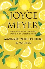Télécharger le livre :  Managing Your Emotions in 90 days