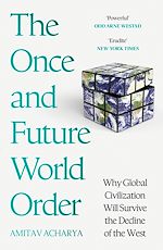 Télécharger le livre :  The Once and Future World Order