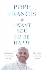 Télécharger le livre :  I Want You to be Happy