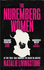 Télécharger le livre :  The Nuremberg Women