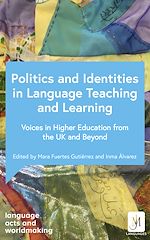 Télécharger le livre :  Politics and Identities in Language Teaching and Learning