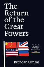 Télécharger le livre :  The Return of the Great Powers