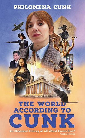 Téléchargez le livre :  The World According to Cunk