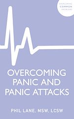 Télécharger le livre :  Overcoming Panic and Panic Attacks