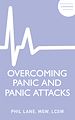 Télécharger le livre :  Overcoming Panic and Panic Attacks