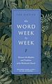 Télécharger le livre :  The Word Week by Week