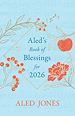 Télécharger le livre :  Aled's Book of Blessings for 2026