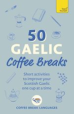 Download this eBook 50 Gaelic Coffee Breaks