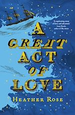 Télécharger le livre :  A Great Act of Love