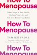 Télécharger le livre :  How to Menopause