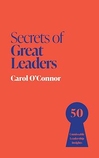 Download this ebook Secrets of Great Leaders