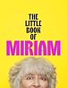Télécharger le livre :  The Little Book of Miriam