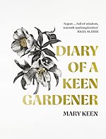 Télécharger le livre :  Diary of a Keen Gardener