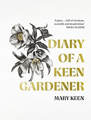 Téléchargez le livre :  Diary of a Keen Gardener