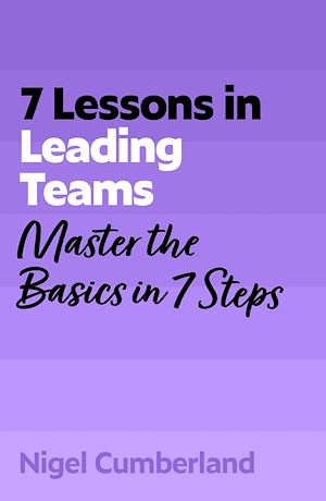 Download the eBook: 7 Lessons in Leading Teams