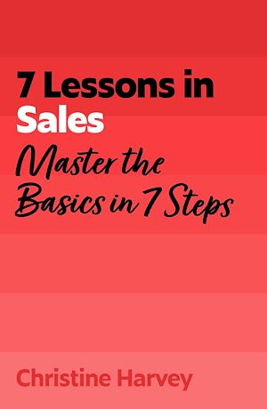 Téléchargez le livre :  7 Lessons in Sales