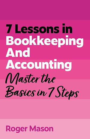 Download the eBook: 7 Lessons in Bookkeeping and Accounting
