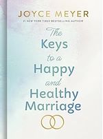 Télécharger le livre :  The Keys to a Happy and Healthy Marriage