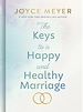 Télécharger le livre :  The Keys to a Happy and Healthy Marriage