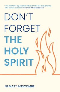 Download this ebook Don't Forget the Holy Spirit