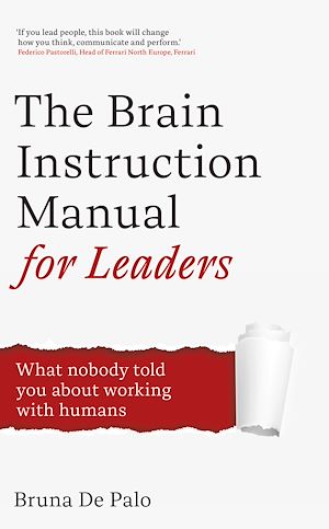 Download the eBook: The Brain Instruction Manual for Leaders