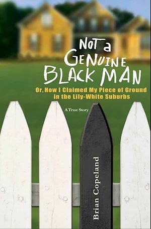 Téléchargez le livre :  Not a Genuine Black Man