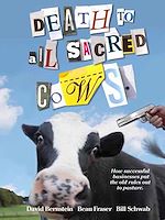 Télécharger le livre :  Death to All Sacred Cows
